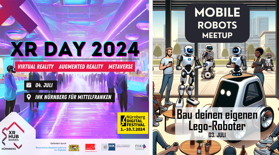 Veranstaltungsgraphik zum Nürnberger Digitalfestival Veranstaltungsgraphik zum Nürnberger Digitalfestival. Die Graphik ist zweigeteilt. Links befindet sich die Graphik zum XR Day 2024 und rechts die zum Mobile Robot Meetup.